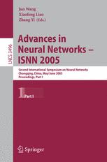 Advances in Neural Networks – ISNN 2005: Second International Symposium on Neural Networks, Chongqing, China, May 30 - June 1, 2005, Proceedings, Part I