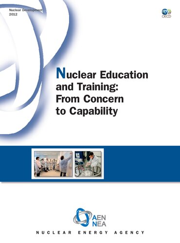 Nuclear education and training: from concern to capability (Nuclear development)