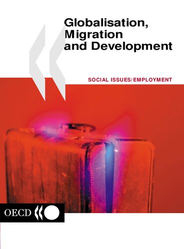 Globalisation, Migration, and Development (OECD proceedings)