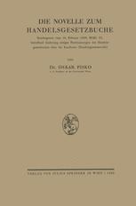 Die Novelle zum Handelsgesetzbuche: Bundesgesetz vom 16. Februar 1928, BGBl. 63, betreffend Änderung einiger Bestimmungen des Handelsgesetzbuches über die Kaufleute (Handelsgesetznovelle)