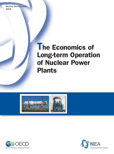 The Economics of Long-term Operation of Nuclear Power Plants