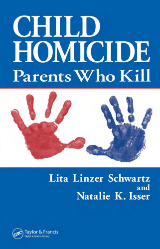 Child Homicide: Parents Who Kill