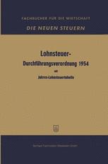 Lohnsteuer-Durchführungsverordnung 1954: in der Fassung vom 10. November 1953 mit Jahres-Lohnsteuertabelle