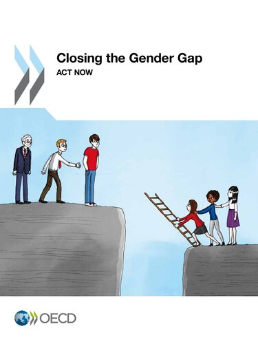 Closing the Gender Gap_ Act Now - OECD