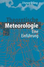 Theoretische Meteorologie: Eine Einführung