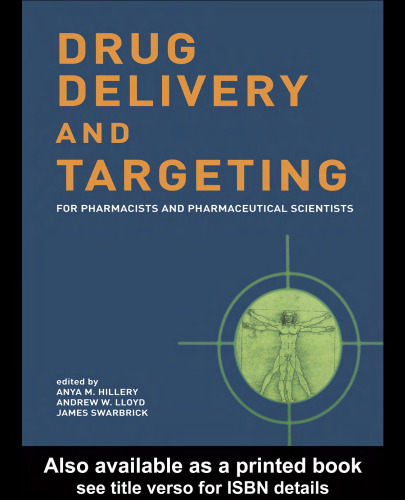 Drug Delivery and Targeting: For Pharmacists and Pharmaceutical Scientists