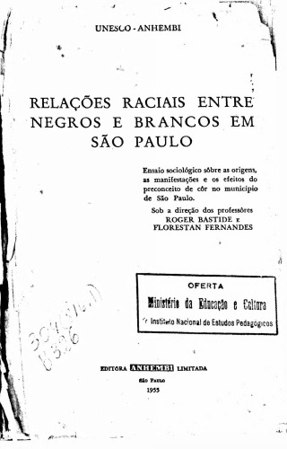 relações Raciais entre Negros e Brancos em São Paulo