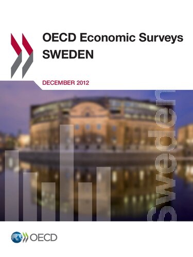 OECD Economic Surveys: Sweden 2012