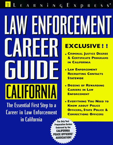 Law Enforcement Career Guides: California