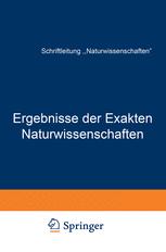 Ergebnisse der Exakten Naturwissenschaften: Zehnter Band