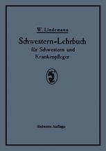 Schwestern-Lehrbuch für Schwestern und Krankenpfleger