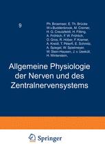 Allgemeine Physiologie der Nerven und des Zentralnervensystems