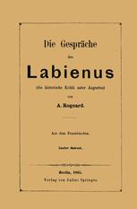 Die Gespräche des Labienus (die historische Kritik unter Augustus)