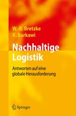 Nachhaltige Logistik: Antworten auf eine globale Herausforderung