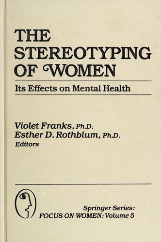 The stereotyping of women : its effects on mental health