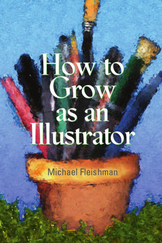 How to Grow as an Illustrator