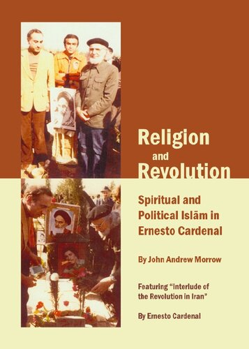 Religion and Revolution: Spiritual and Political Islām in Ernesto Cardenal