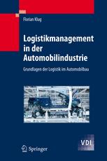 Logistikmanagement in der Automobilindustrie: Grundlagen der Logistik im Automobilbau