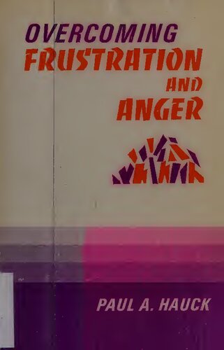 Overcoming Frustration and Anger