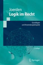 Logik im Recht: Grundlagen und Anwendungsbeispiele