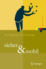 sicher & mobil: Sicherheit in der drahtlosen Kommunikation