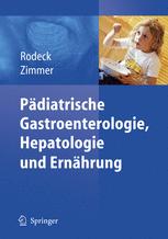 Pädiatrische Gastroenterologie, Hepatologie und Ernährung