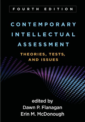 Contemporary Intellectual Assessment: Theories, Tests, and Issues