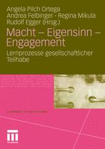 Macht – Eigensinn – Engagement: Lernprozesse gesellschaftlicher Teilhabe