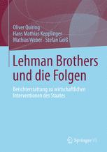 Lehman Brothers und die Folgen: Berichterstattung zu wirtschaftlichen Interventionen des Staates