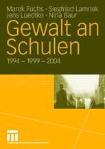 Gewalt an Schulen: 1994 — 1999 — 2004