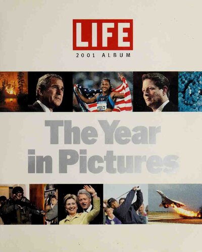 Time Special Edition 2000 Life the Year in Pictures