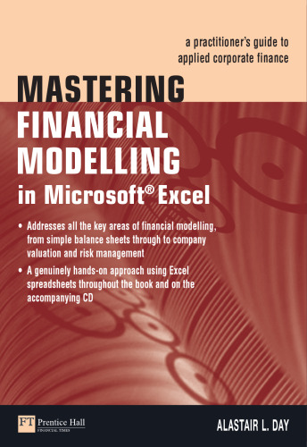 Mastering Financial Modelling: A practitioner's guide to applied corporate finance