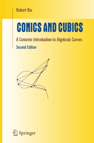 Conics and cubics: a concrete introduction to algebraic curves