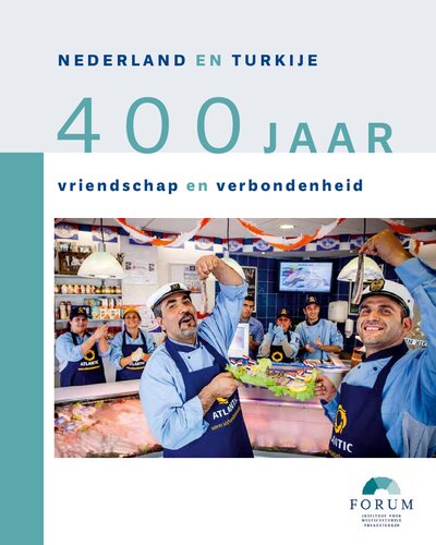 Nederland en Turkije 400 Jaar