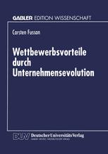 Wettbewerbsvorteile durch Unternehmensevolution