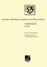 Realitätskonstitution und mythischer Ursprung: Zur Entwicklung der italienischen Schriftsprache von Dante bis Salviati 429. Sitzung am 21. Juni 2000 in Düsseldorf