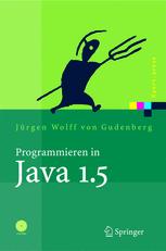 Programmieren in Java 1.5: Ein kompaktes, interaktives Tutorial