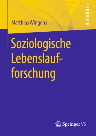 Soziologische Lebenslaufforschung