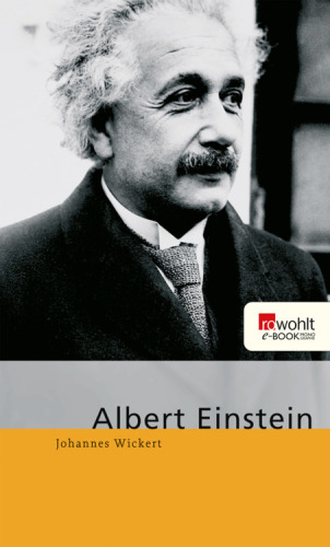 Albert Einstein. Rowohlt E-Book Monographie