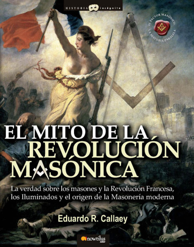 El mito de la revolución masónica