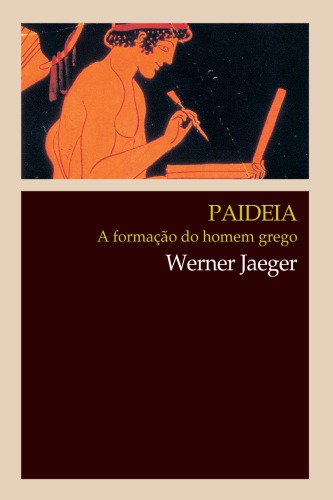 Paideia: a formação do homem grego