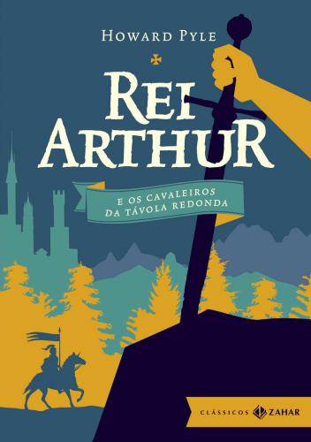 Rei Arthur e os cavaleiros da távola redonda