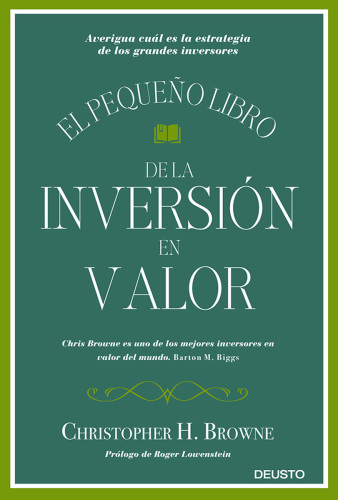 El pequeño libro de la inversión en valor: averigua cuál es la estrategia de los grandes inversores