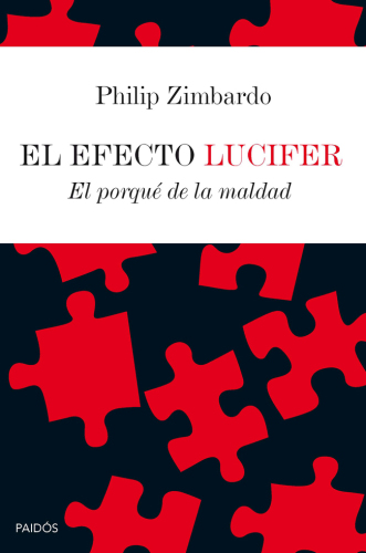 El efecto Lucifer: el porque de la maldad