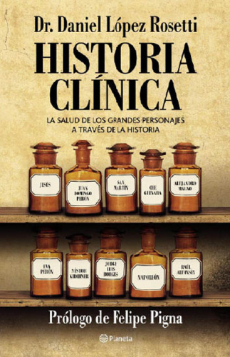 Historia clínica: La salud de los grandes personajes a través de la historia