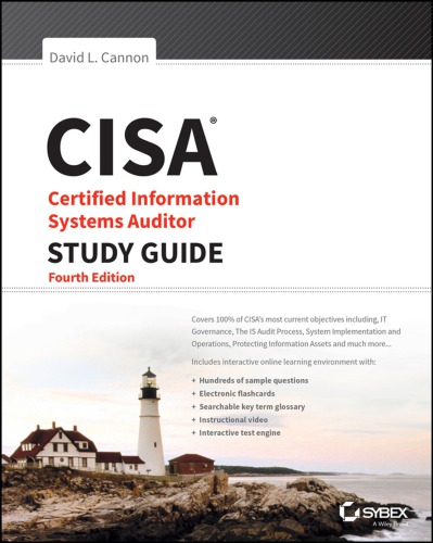 CISA: Certified Information Systems Auditor Study Guide,