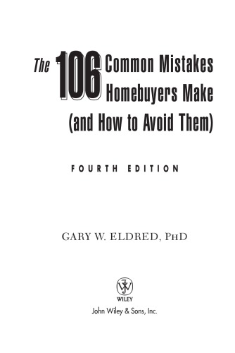 The 106 Common Mistakes Homebuyers Make (and How to Avoid Them)