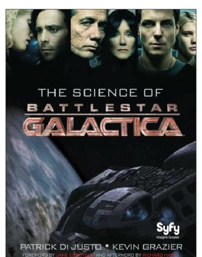 The Science of Battlestar Galactica