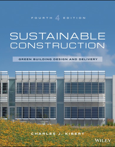 Sustainable Construction: Green Building Design and Delivery