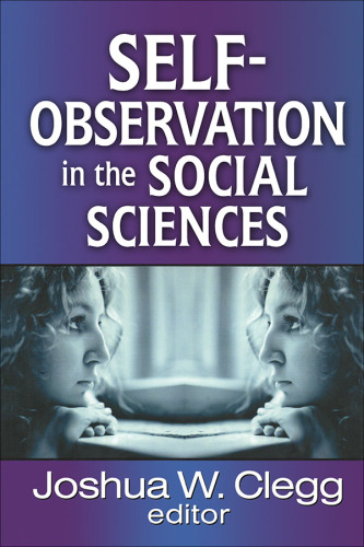 Self-Observation in the Social Sciences